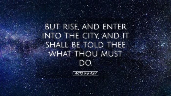 Picture 05 - Acts 9:6 ASV Desktop Wallpaper - but rise, and enter into the city, and it shall - Desktop Bible Verse Wallpaper