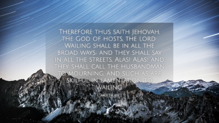 Picture 05 - Amos 5:16 ASV Desktop Wallpaper - Therefore thus saith Jehovah, the God of hosts, - Desktop Bible Verse Wallpaper