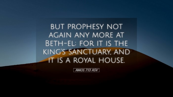 Picture 05 - Amos 7:13 ASV Desktop Wallpaper - but prophesy not again any more at Beth-el; for - Desktop Bible Verse Wallpaper