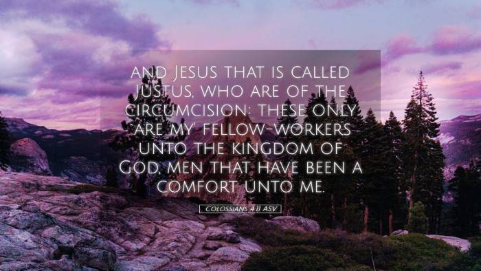 Picture 05 - Colossians 4:11 ASV Desktop Wallpaper - and Jesus that is called Justus, who are of the - Desktop Bible Verse Wallpaper
