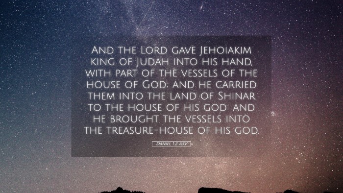 Picture 05 - Daniel 1:2 ASV Desktop Wallpaper - And the Lord gave Jehoiakim king of Judah into - Desktop Bible Verse Wallpaper