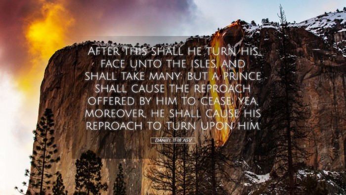 Picture 05 - Daniel 11:18 ASV Desktop Wallpaper - After this shall he turn his face unto the isles, - Desktop Bible Verse Wallpaper