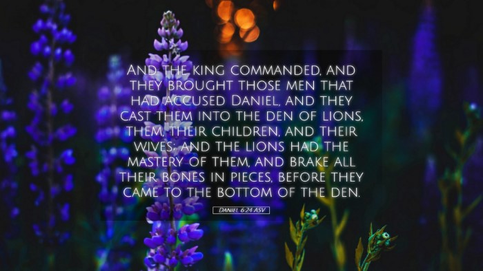 Picture 05 - Daniel 6:24 ASV Desktop Wallpaper - And the king commanded, and they brought those - Desktop Bible Verse Wallpaper