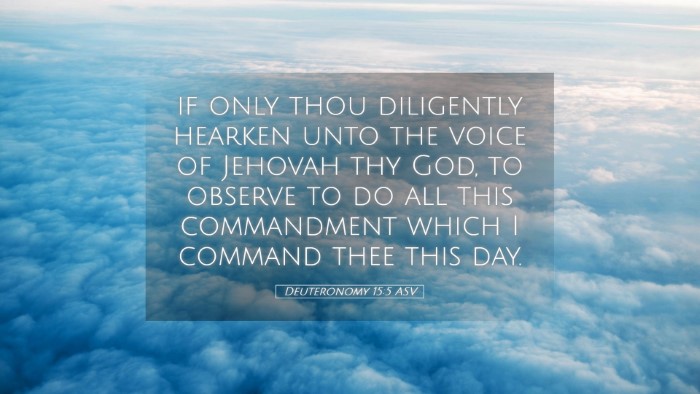 Picture 05 - Deuteronomy 15:5 ASV Desktop Wallpaper - if only thou diligently hearken unto the voice of - Desktop Bible Verse Wallpaper