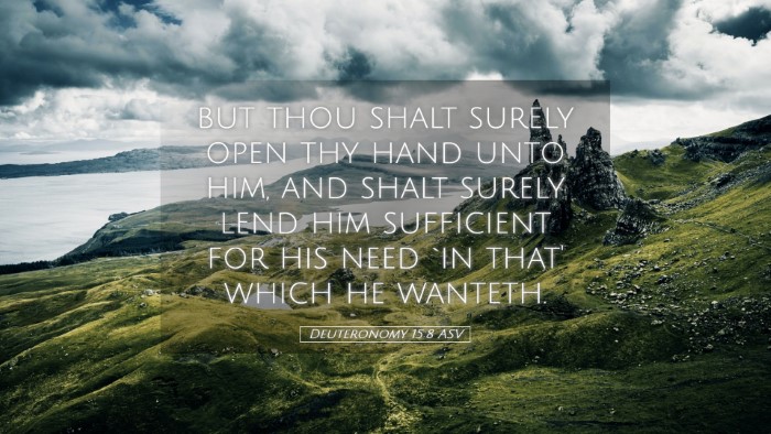 Picture 05 - Deuteronomy 15:8 ASV Desktop Wallpaper - but thou shalt surely open thy hand unto him, and - Desktop Bible Verse Wallpaper