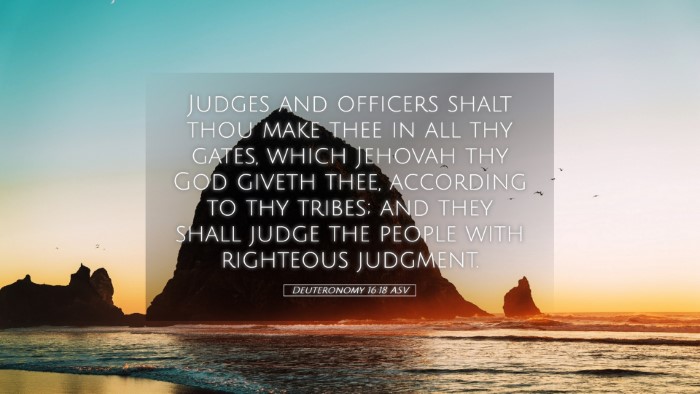 Picture 05 - Deuteronomy 16:18 ASV Desktop Wallpaper - Judges and officers shalt thou make thee in all - Desktop Bible Verse Wallpaper