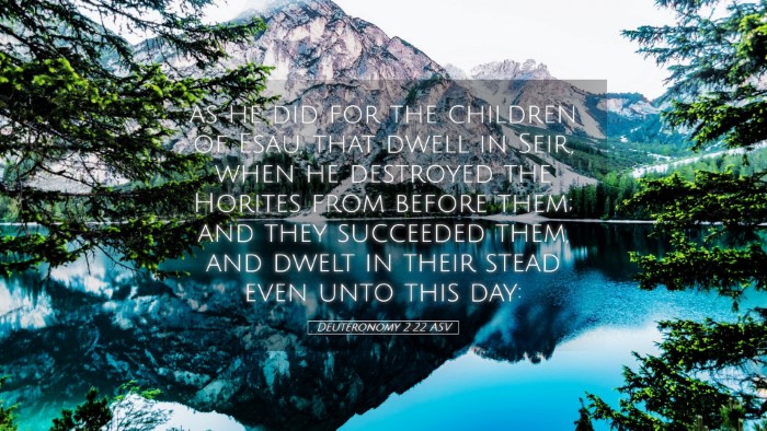 Picture 05 - Deuteronomy 2:22 ASV Desktop Wallpaper - as he did for the children of Esau, that dwell in - Desktop Bible Verse Wallpaper