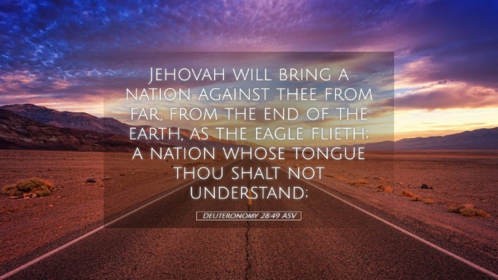 Picture 05 - Deuteronomy 28:49 ASV Desktop Wallpaper - Jehovah will bring a nation against thee from - Desktop Bible Verse Wallpaper
