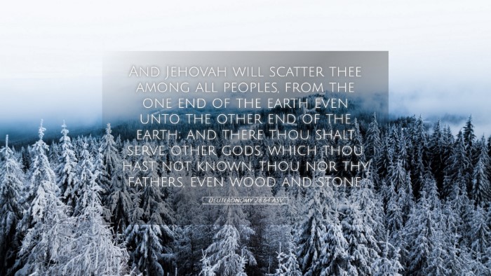 Picture 05 - Deuteronomy 28:64 ASV Desktop Wallpaper - And Jehovah will scatter thee among all peoples, - Desktop Bible Verse Wallpaper
