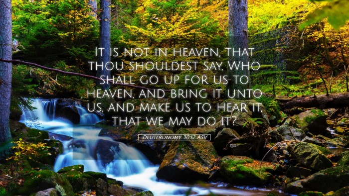 Picture 05 - Deuteronomy 30:12 ASV Desktop Wallpaper - It is not in heaven, that thou shouldest say, Who - Desktop Bible Verse Wallpaper