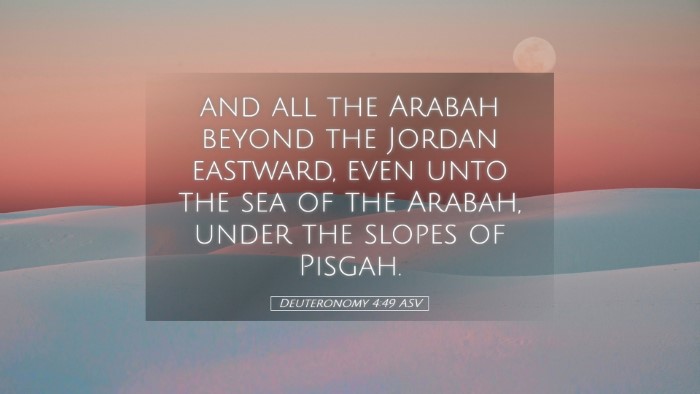 Picture 05 - Deuteronomy 4:49 ASV Desktop Wallpaper - and all the Arabah beyond the Jordan eastward, - Desktop Bible Verse Wallpaper
