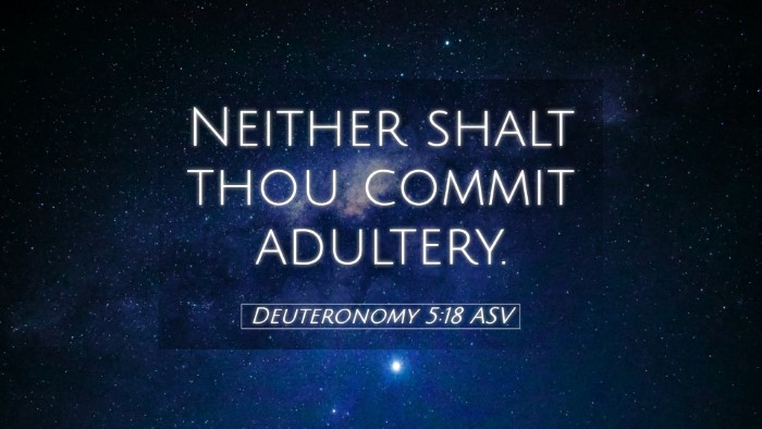 Picture 05 - Deuteronomy 5:18 ASV Desktop Wallpaper - Neither shalt thou commit - Desktop Bible Verse Wallpaper
