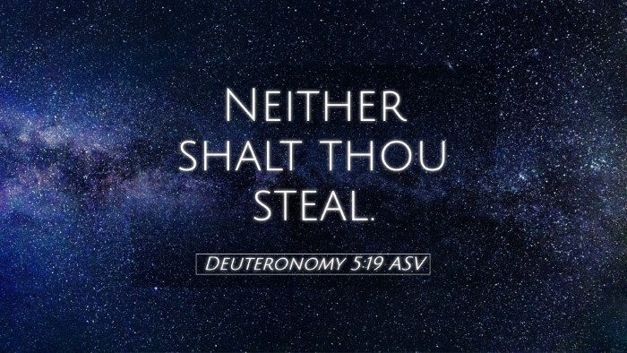 Picture 05 - Deuteronomy 5:19 ASV Desktop Wallpaper - Neither shalt thou - Desktop Bible Verse Wallpaper