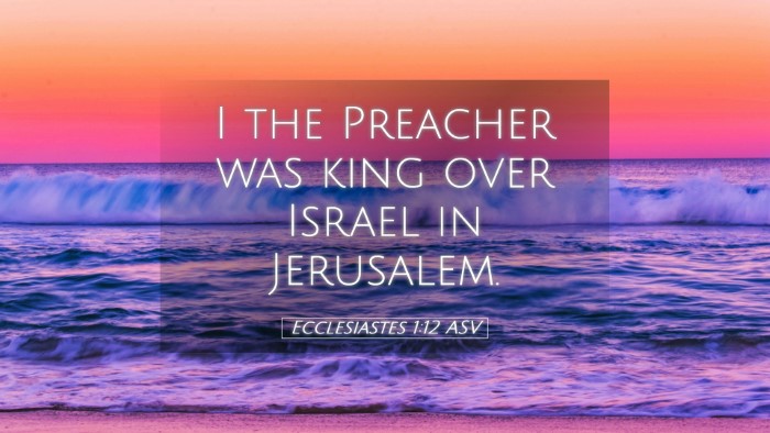 Picture 05 - Ecclesiastes 1:12 ASV Desktop Wallpaper - I the Preacher was king over Israel in - Desktop Bible Verse Wallpaper