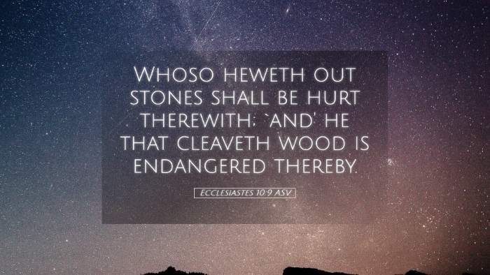 Picture 05 - Ecclesiastes 10:9 ASV Desktop Wallpaper - Whoso heweth out stones shall be hurt therewith; - Desktop Bible Verse Wallpaper