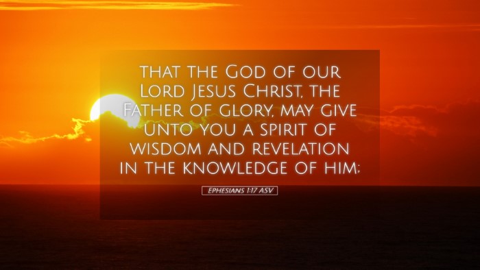 Picture 05 - Ephesians 1:17 ASV Desktop Wallpaper - that the God of our Lord Jesus Christ, the Father - Desktop Bible Verse Wallpaper