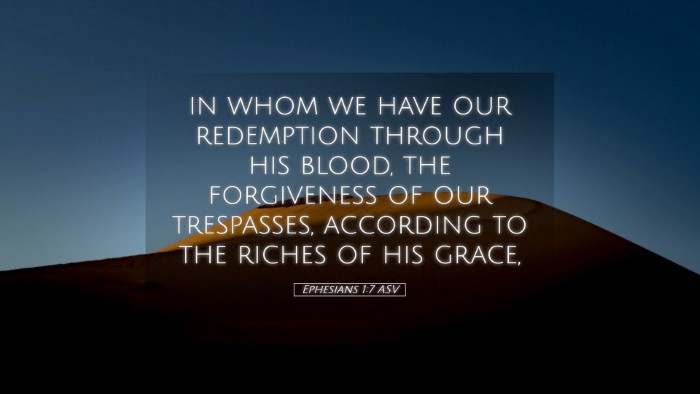 Picture 05 - Ephesians 1:7 ASV Desktop Wallpaper - in whom we have our redemption through his blood, - Desktop Bible Verse Wallpaper