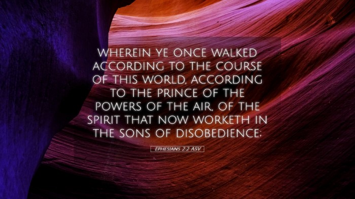 Picture 05 - Ephesians 2:2 ASV Desktop Wallpaper - wherein ye once walked according to the course of - Desktop Bible Verse Wallpaper
