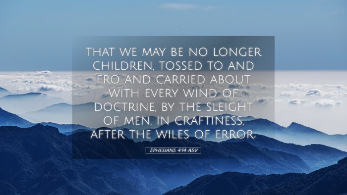 Picture 05 - Ephesians 4:14 ASV Desktop Wallpaper - that we may be no longer children, tossed to and - Desktop Bible Verse Wallpaper