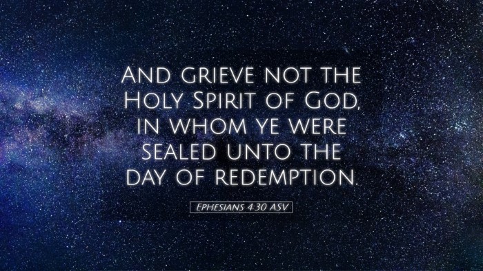 Picture 05 - Ephesians 4:30 ASV Desktop Wallpaper - And grieve not the Holy Spirit of God, in whom ye - Desktop Bible Verse Wallpaper