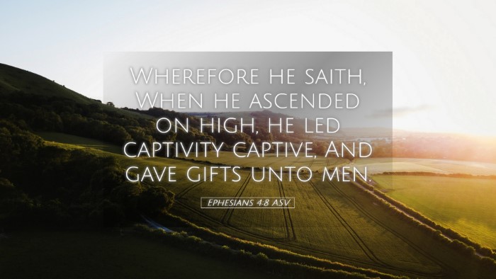 Picture 05 - Ephesians 4:8 ASV Desktop Wallpaper - Wherefore he saith, When he ascended on high, he - Desktop Bible Verse Wallpaper
