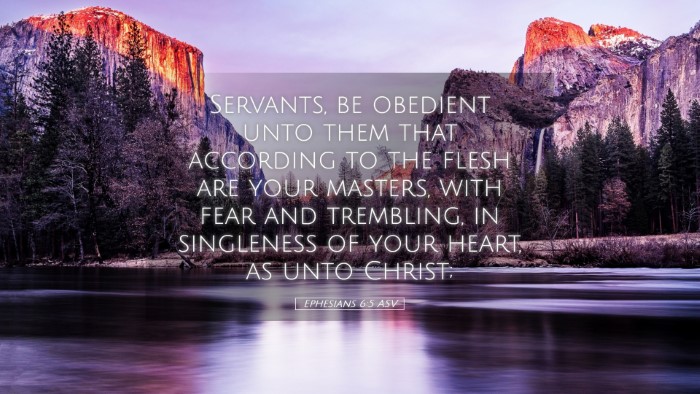 Picture 05 - Ephesians 6:5 ASV Desktop Wallpaper - Servants, be obedient unto them that according to - Desktop Bible Verse Wallpaper