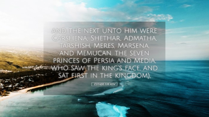 Picture 05 - Esther 1:14 ASV Desktop Wallpaper - and the next unto him were Carshena, Shethar, - Desktop Bible Verse Wallpaper