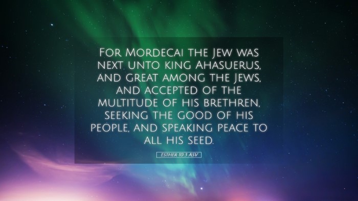 Picture 05 - Esther 10:3 ASV Desktop Wallpaper - For Mordecai the Jew was next unto king - Desktop Bible Verse Wallpaper