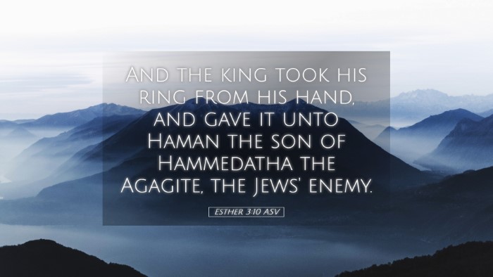 Picture 05 - Esther 3:10 ASV Desktop Wallpaper - And the king took his ring from his hand, and - Desktop Bible Verse Wallpaper