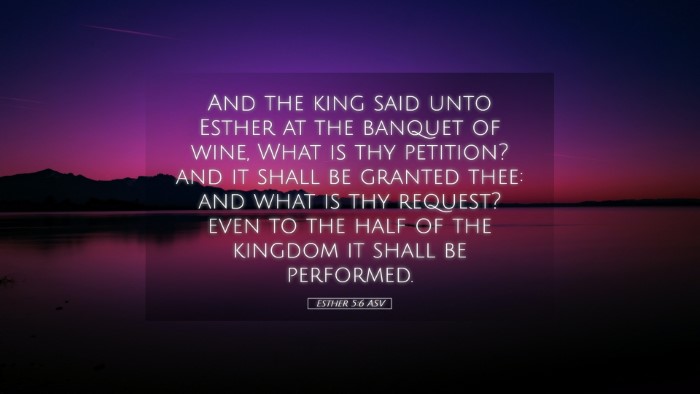 Picture 05 - Esther 5:6 ASV Desktop Wallpaper - And the king said unto Esther at the banquet of - Desktop Bible Verse Wallpaper