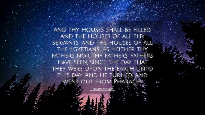 Picture 05 - Exodus 10:6 ASV Desktop Wallpaper - and thy houses shall be filled, and the houses of - Desktop Bible Verse Wallpaper