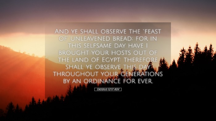 Picture 05 - Exodus 12:17 ASV Desktop Wallpaper - And ye shall observe the `feast of' unleavened - Desktop Bible Verse Wallpaper