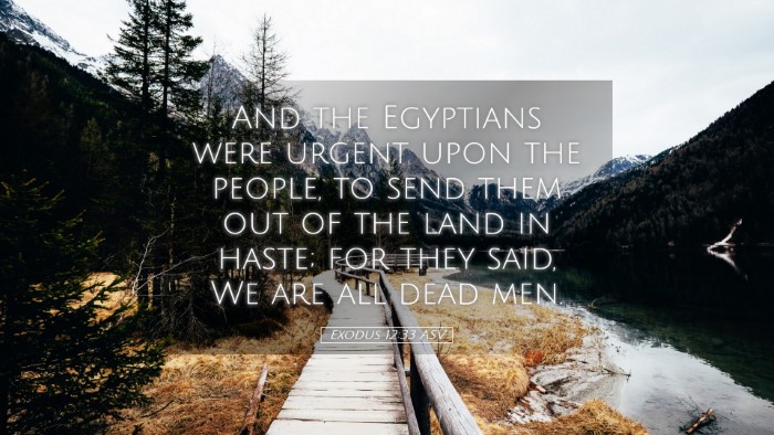 Picture 05 - Exodus 12:33 ASV Desktop Wallpaper - And the Egyptians were urgent upon the people, to - Desktop Bible Verse Wallpaper