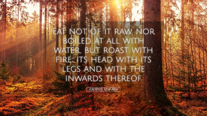 Picture 05 - Exodus 12:9 ASV Desktop Wallpaper - Eat not of it raw, nor boiled at all with water, - Desktop Bible Verse Wallpaper