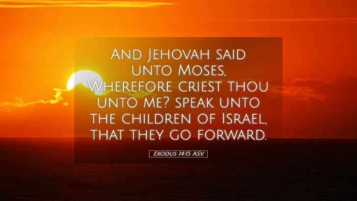 Picture 05 - Exodus 14:15 ASV Desktop Wallpaper - And Jehovah said unto Moses, Wherefore criest - Desktop Bible Verse Wallpaper