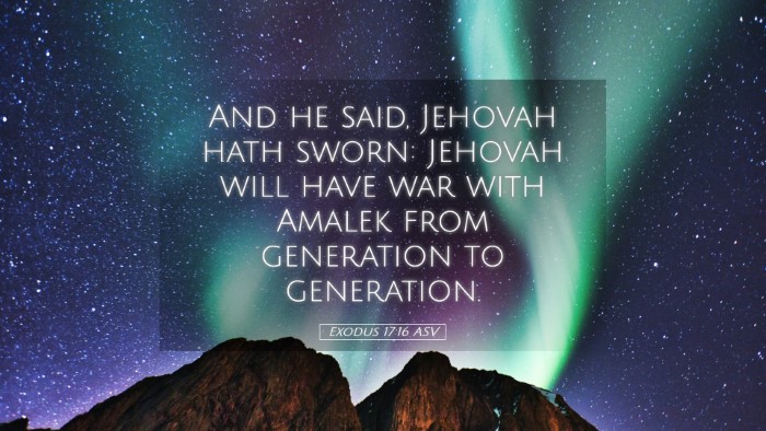 Picture 05 - Exodus 17:16 ASV Desktop Wallpaper - And he said, Jehovah hath sworn: Jehovah will - Desktop Bible Verse Wallpaper