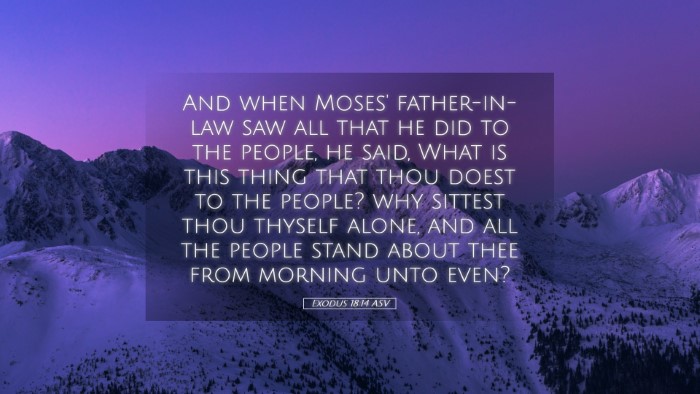 Picture 05 - Exodus 18:14 ASV Desktop Wallpaper - And when Moses' father-in-law saw all that he did - Desktop Bible Verse Wallpaper