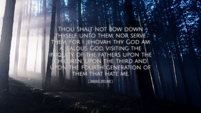 Picture 05 - Exodus 20:5 ASV Desktop Wallpaper - Thou shalt not bow down thyself unto them, nor - Desktop Bible Verse Wallpaper
