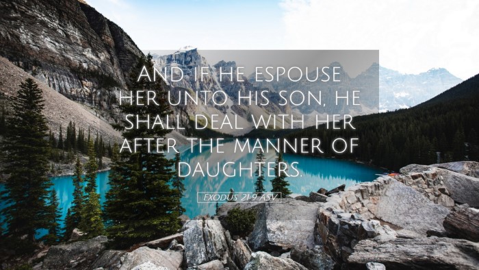 Picture 05 - Exodus 21:9 ASV Desktop Wallpaper - And if he espouse her unto his son, he shall deal - Desktop Bible Verse Wallpaper