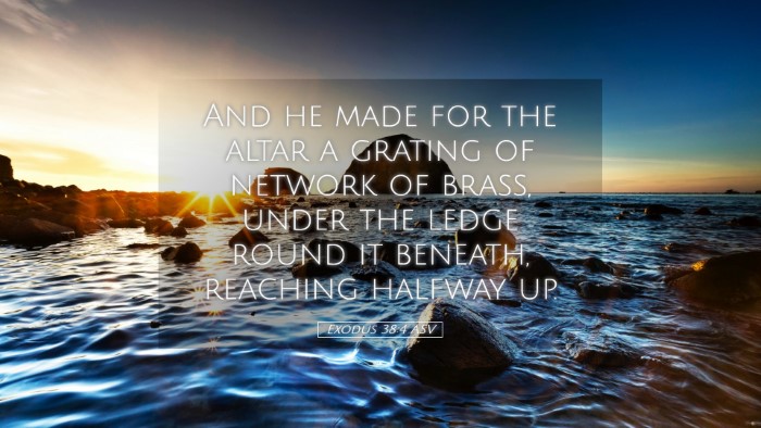 Picture 05 - Exodus 38:4 ASV Desktop Wallpaper - And he made for the altar a grating of network of - Desktop Bible Verse Wallpaper
