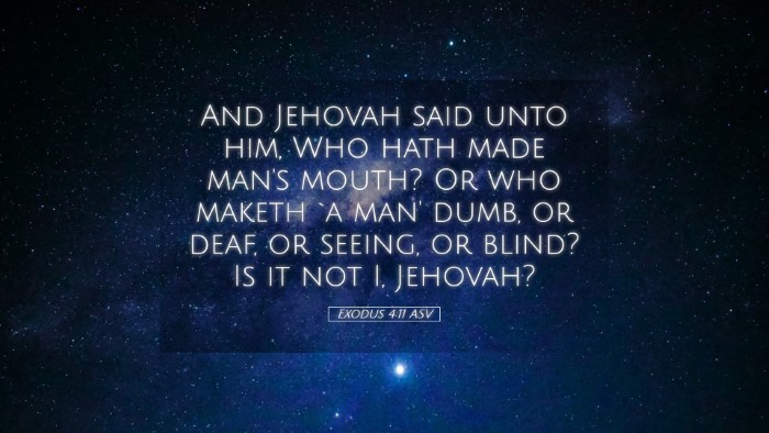 Picture 05 - Exodus 4:11 ASV Desktop Wallpaper - And Jehovah said unto him, Who hath made man's - Desktop Bible Verse Wallpaper