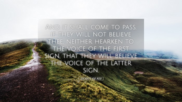 Picture 05 - Exodus 4:8 ASV Desktop Wallpaper - And it shall come to pass, if they will not - Desktop Bible Verse Wallpaper
