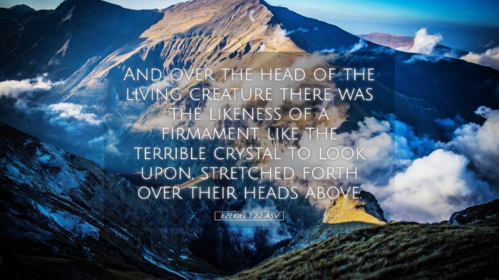 Picture 05 - Ezekiel 1:22 ASV Desktop Wallpaper - And over the head of the living creature there - Desktop Bible Verse Wallpaper