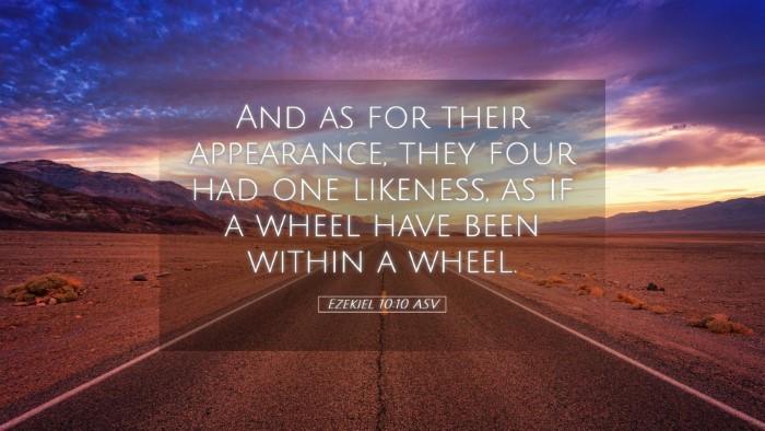 Picture 05 - Ezekiel 10:10 ASV Desktop Wallpaper - And as for their appearance, they four had one - Desktop Bible Verse Wallpaper