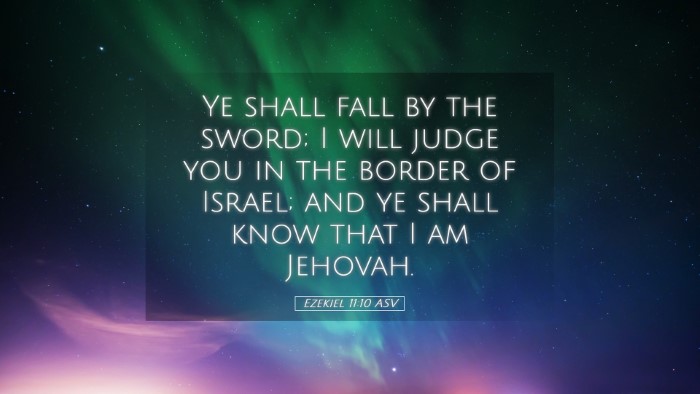 Picture 05 - Ezekiel 11:10 ASV Desktop Wallpaper - Ye shall fall by the sword; I will judge you in - Desktop Bible Verse Wallpaper