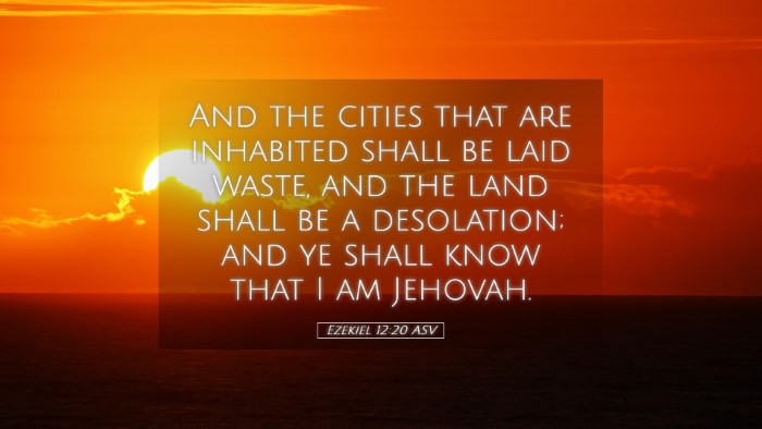 Picture 05 - Ezekiel 12:20 ASV Desktop Wallpaper - And the cities that are inhabited shall be laid - Desktop Bible Verse Wallpaper