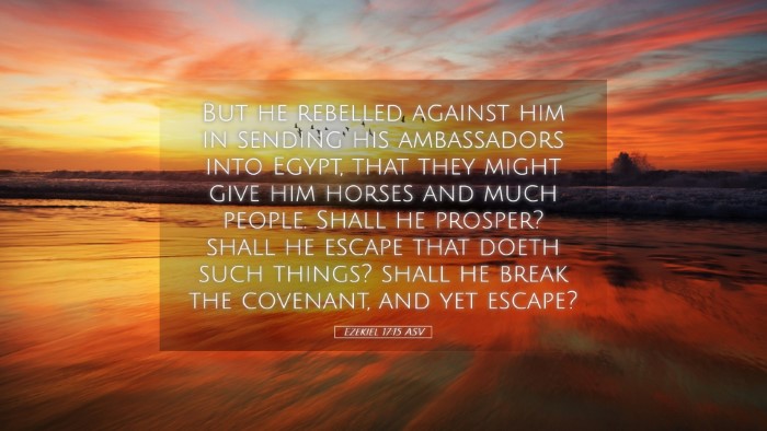 Picture 05 - Ezekiel 17:15 ASV Desktop Wallpaper - But he rebelled against him in sending his - Desktop Bible Verse Wallpaper