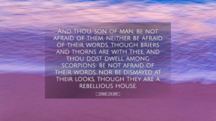 Picture 05 - Ezekiel 2:6 ASV Desktop Wallpaper - And thou, son of man, be not afraid of them, - Desktop Bible Verse Wallpaper