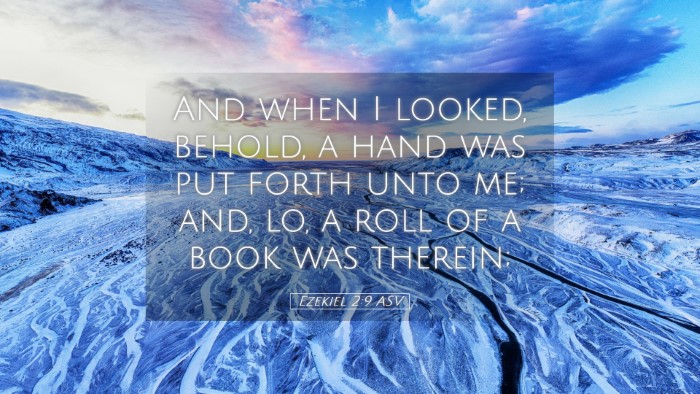 Picture 05 - Ezekiel 2:9 ASV Desktop Wallpaper - And when I looked, behold, a hand was put forth - Desktop Bible Verse Wallpaper