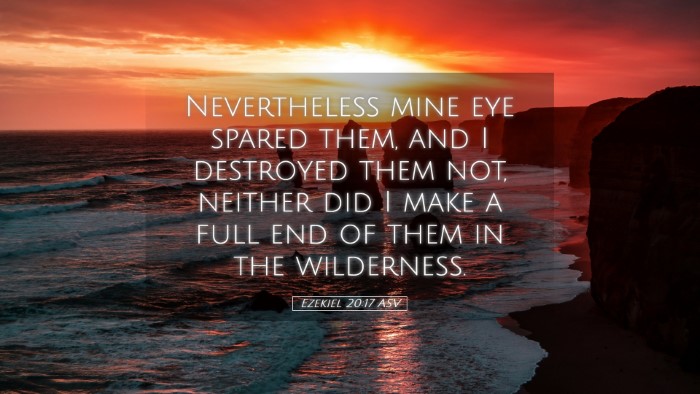 Picture 05 - Ezekiel 20:17 ASV Desktop Wallpaper - Nevertheless mine eye spared them, and I - Desktop Bible Verse Wallpaper